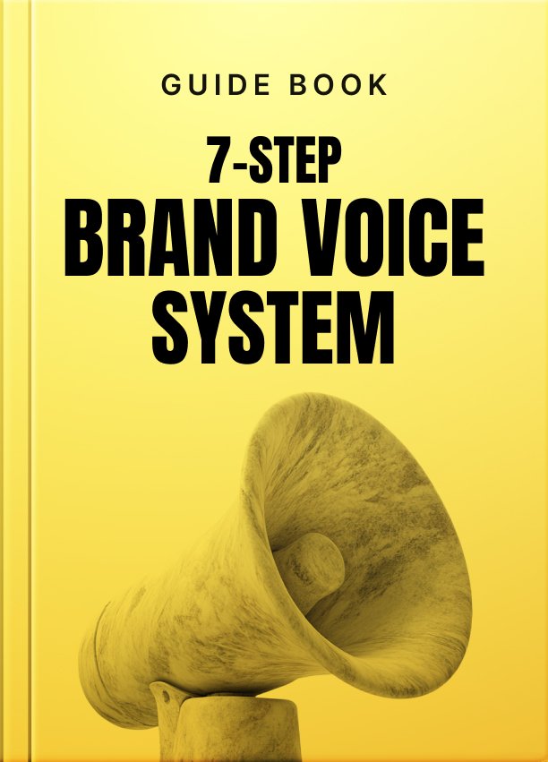The 7 Step Brand Voice System Guide